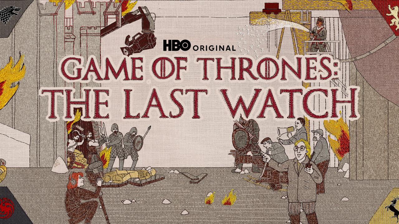 Game of Thrones: The Last Watch