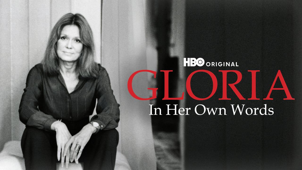 Gloria: In Her Own Words