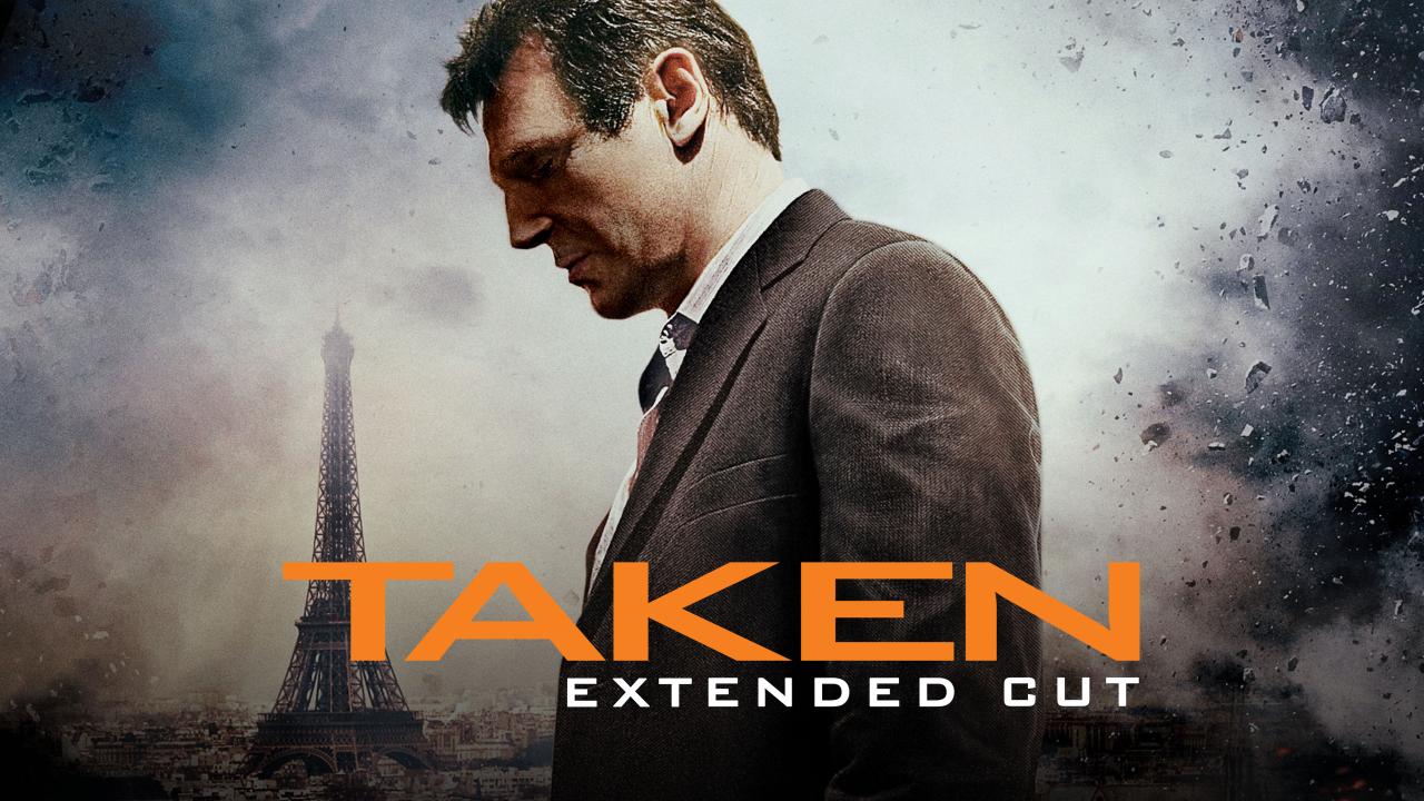 Taken: Extended Cut