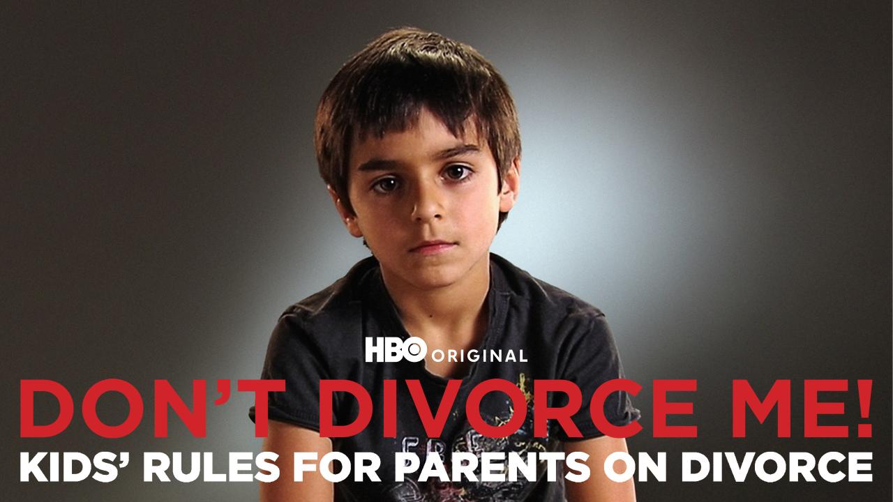 Don't Divorce Me! Kids' Rules for Parents on Divorce