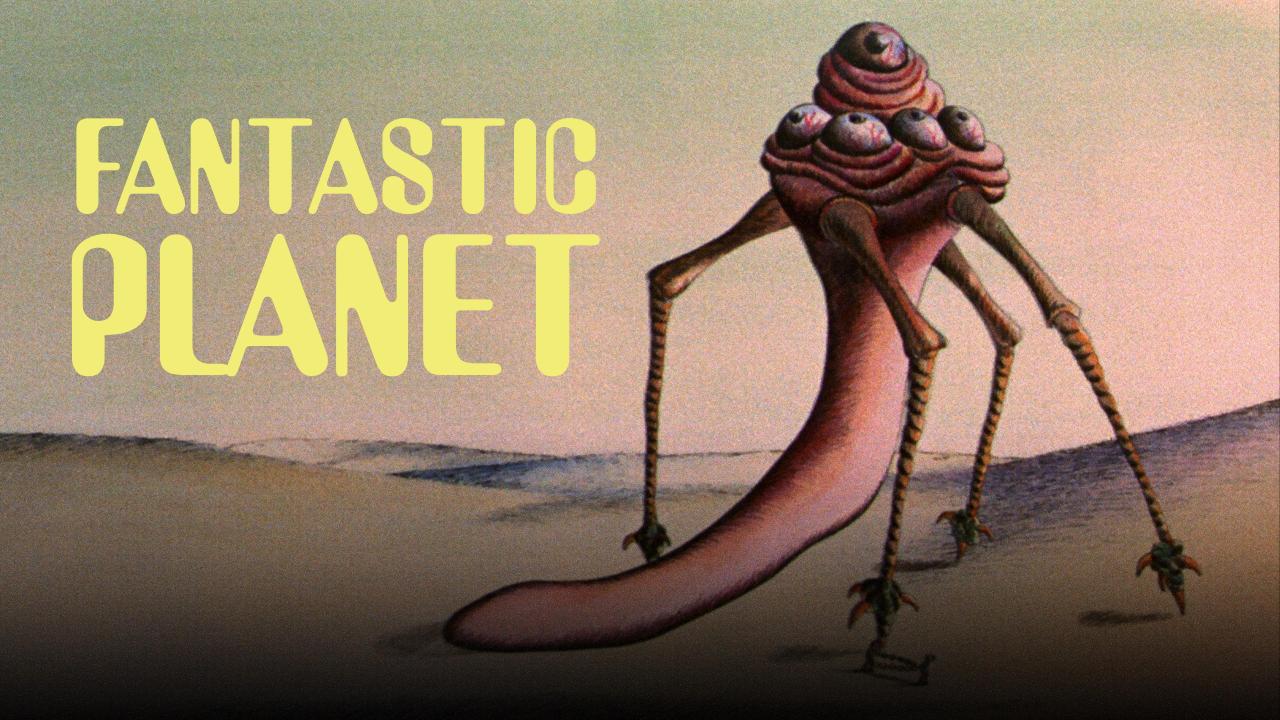 Fantastic Planet