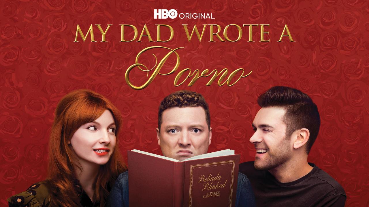 My Dad Wrote a Porno