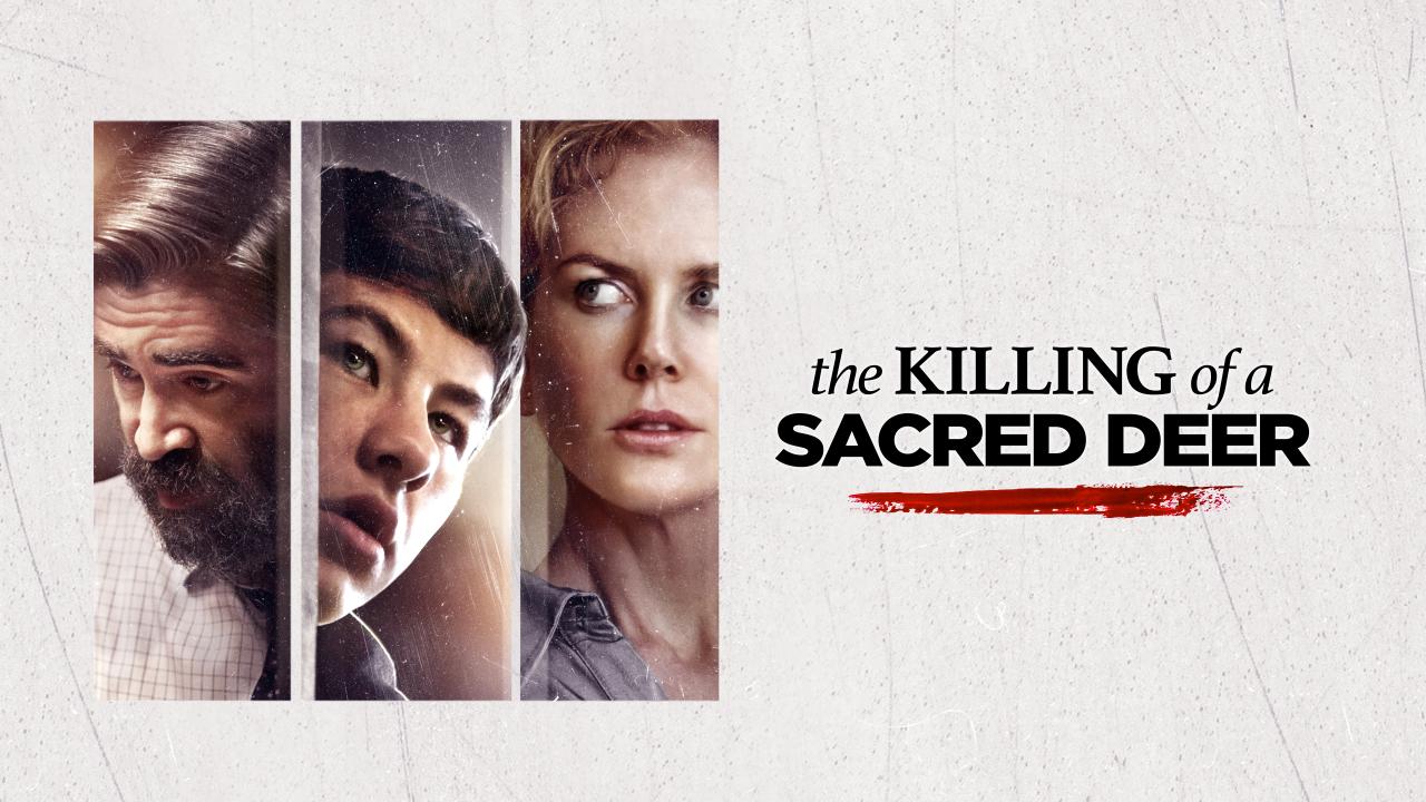 The Killing of a Sacred Deer