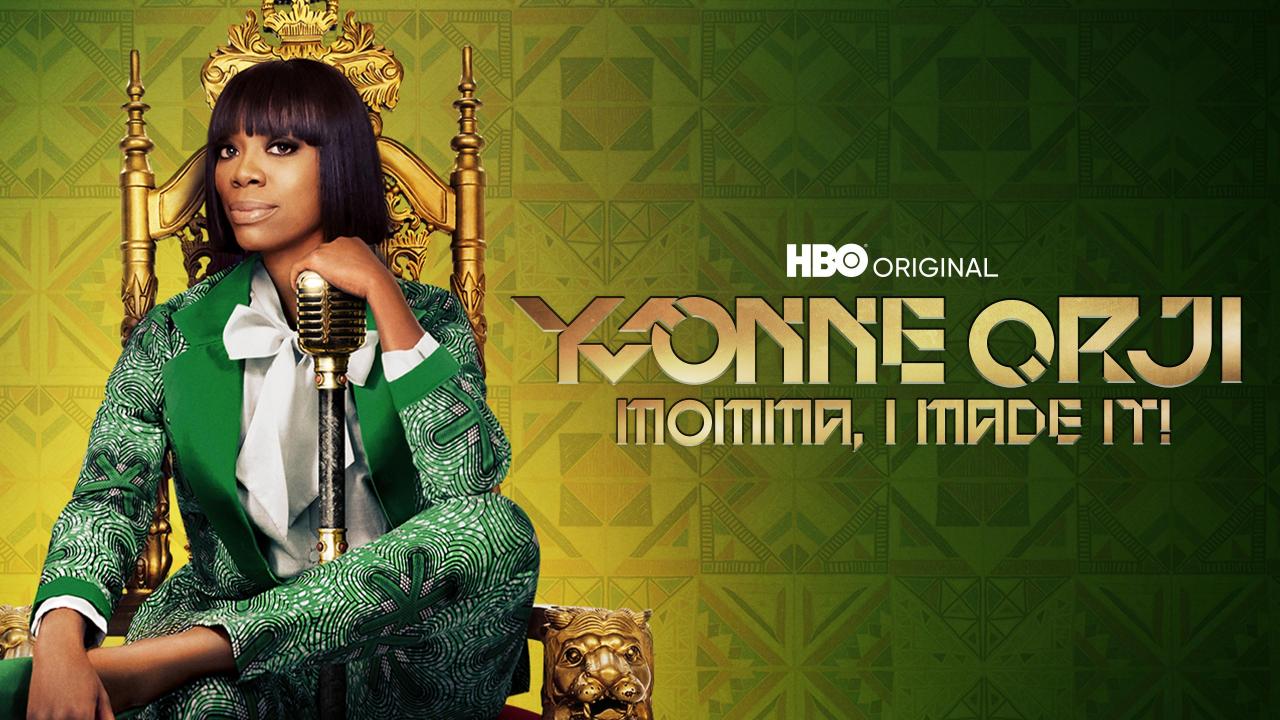 Yvonne Orji: Momma, I Made It!