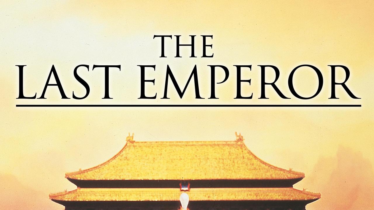 The Last Emperor