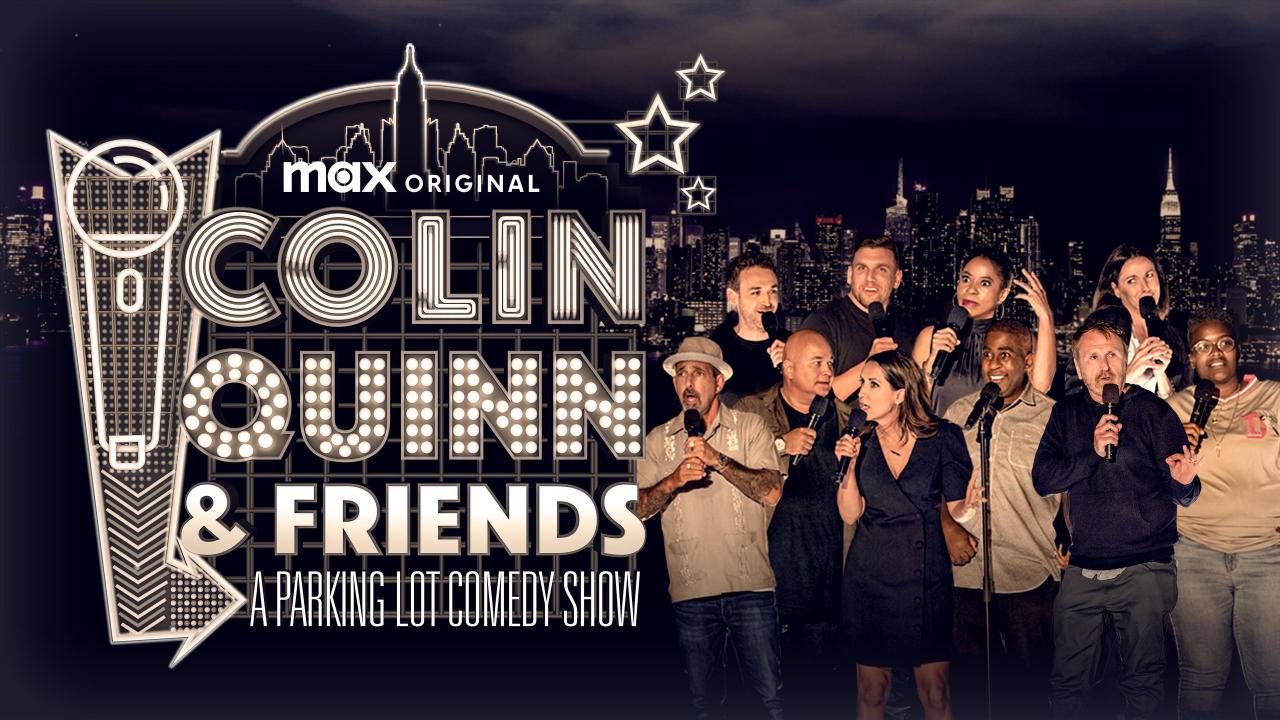 Colin Quinn & Friends: A Parking Lot Comedy Show