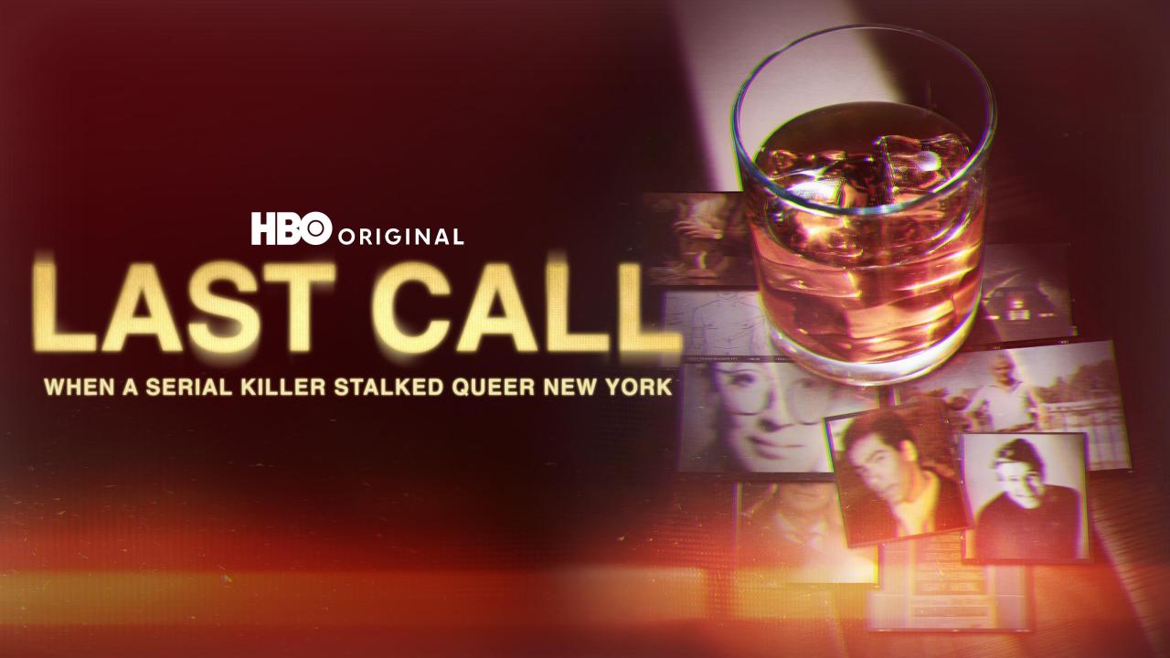 Last Call: When a Serial Killer Stalked Queer New York