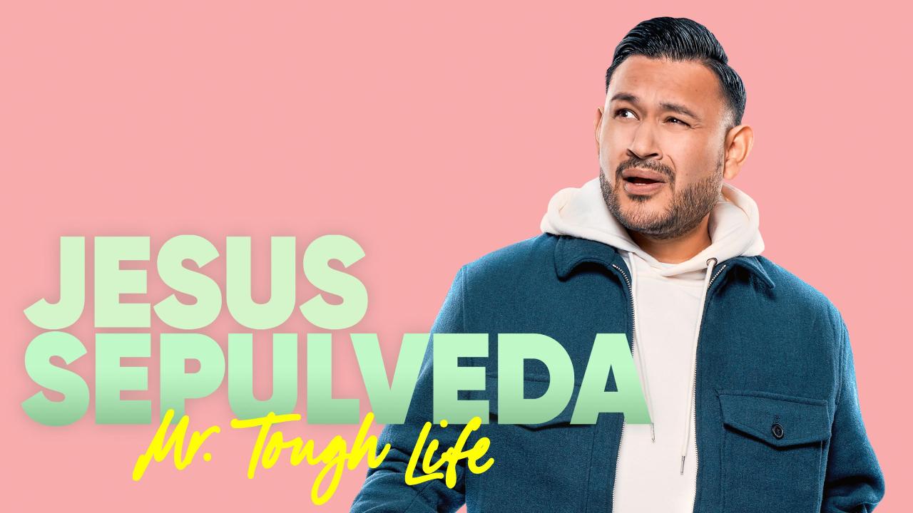 Jesus Sepulveda: Mr. Tough Life