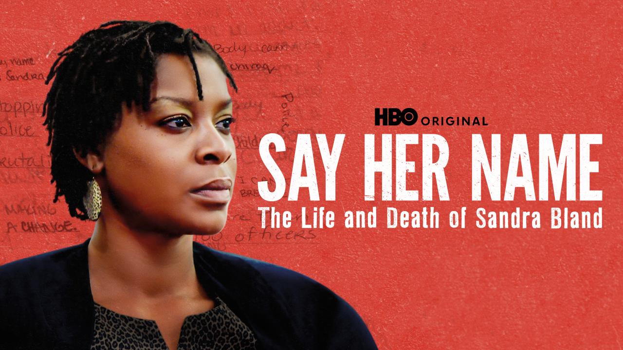 Say Her Name: The Life and Death of Sandra Bland