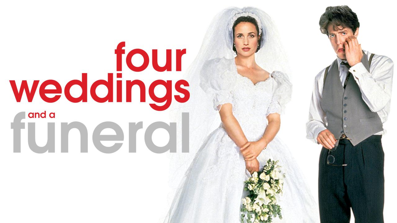 Four Weddings and a Funeral