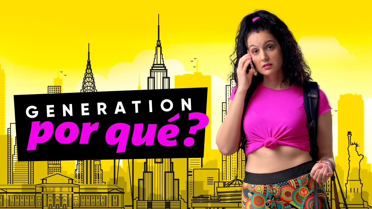 Generation Por Qué?