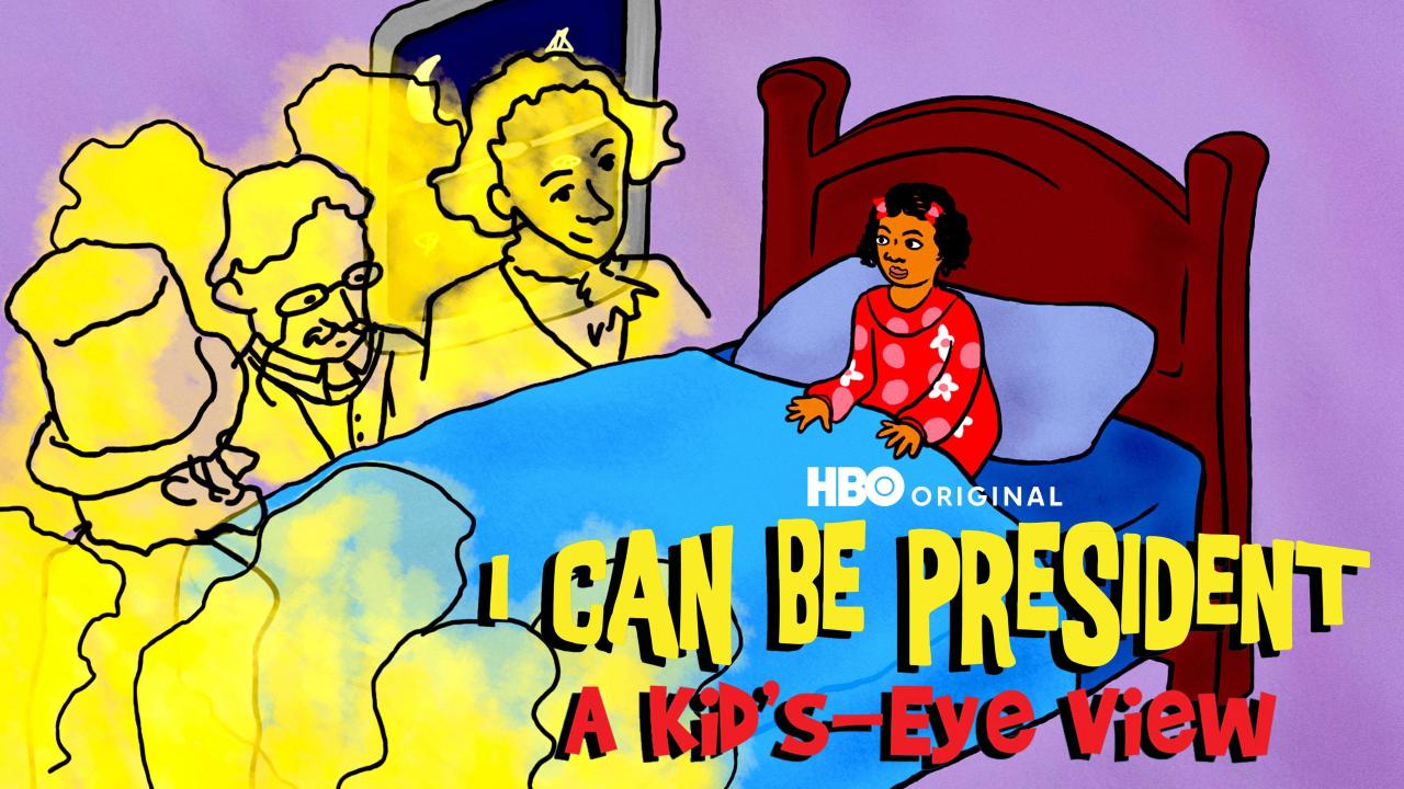 I Can Be President: A Kid's-Eye View