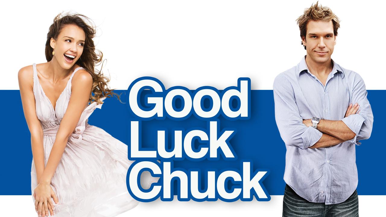 Good Luck Chuck