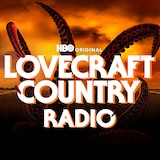 Lovecraft Country Radio